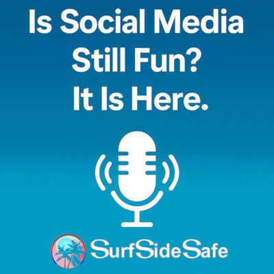 Is Social Media Still Fun? Yes It Is and It Is Here [Podcast]