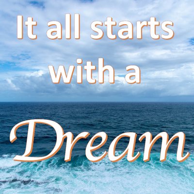 The Real Meaning of a Dream: Part 1